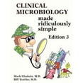 thumbnail image 1 of Pre-Owned Clinical Microbiology Made Ridiculously Simple, Edition 3 (Paperback) 0940780496 9780940780491, 1 of 1