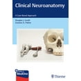 thumbnail image 1 of Clinical Neuroanatomy: A Case-Based Approach (Paperback), 1 of 1