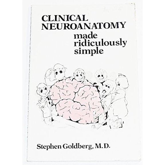 Pre-Owned Clinical Neuroanatomy (Hardcover) 0940780003 9780940780002