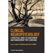 Clinical Neuropsychology A Practical Guide to Assessment and Management for Clinicians, Paperback