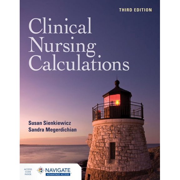 Clinical Nursing Calculations, (Paperback)
