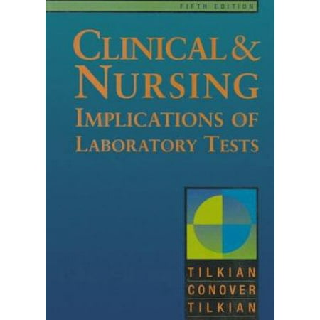 Clinical and Nursing Implications of Laboratory Tests [Paperback - Used]