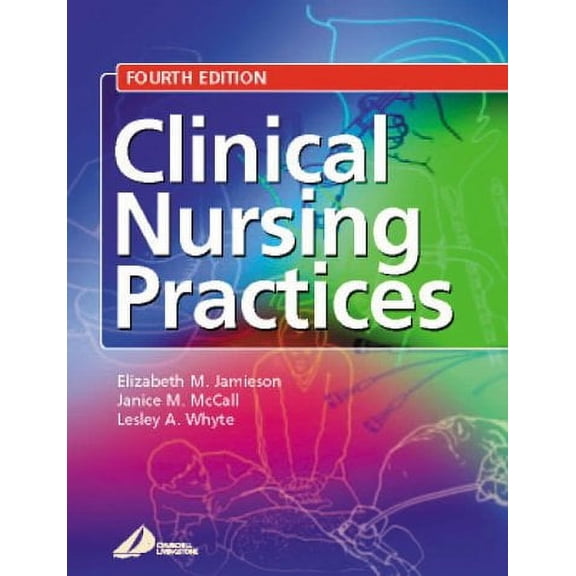 Pre-Owned Clinical Nursing Practices : Guidelines for Evidence-Based Practice (Paperback) 9780443070204