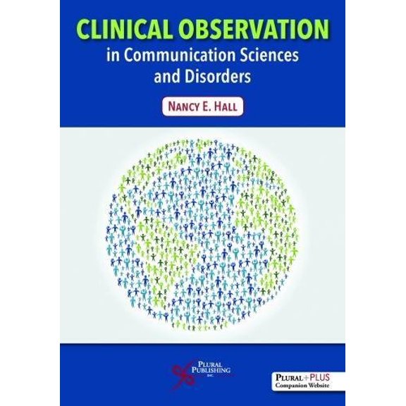 Pre-Owned Clinical Observation in Communication Sciences and Disorders, 9781635500196, 1635500192, Paperback, 1 edition