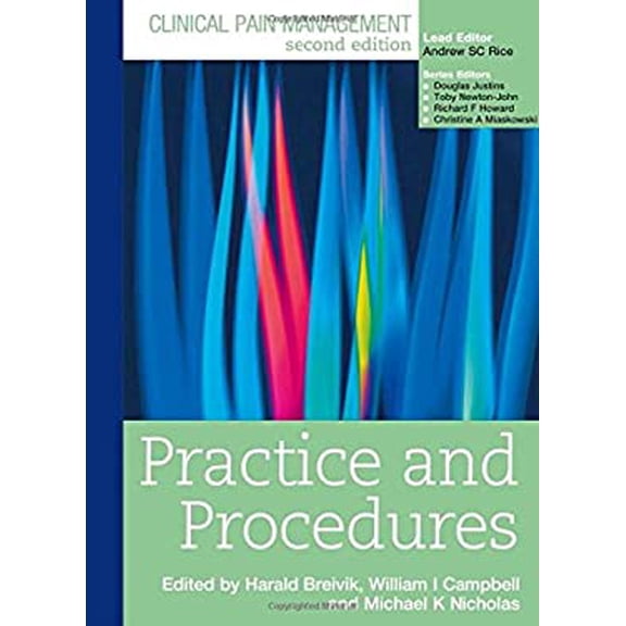 Pre-Owned Clinical Pain Management: Practice and Procedures (Hardcover) by Harald Breivik, Michael Nicholas, William Campbell