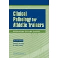 thumbnail image 1 of Pre-Owned Clinical Pathology for Athletic Trainers: Recognizing Systemic Disease (Hardcover) 1556427700 9781556427701, 1 of 1