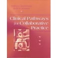 thumbnail image 1 of Pre-Owned Clinical Pathways for Collaborative Practice 9780721647418, 1 of 1
