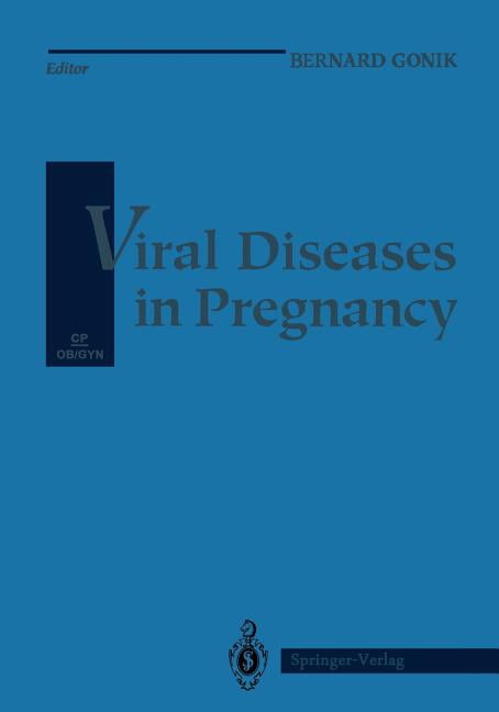 Clinical Perspectives in Obstetrics and Viral Diseases in Pregnancy, (Paperback)