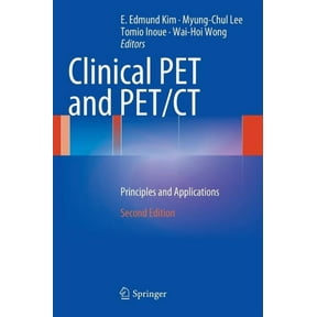 Clinical Pet and Pet/CT: Principles and Applications, (Hardcover)