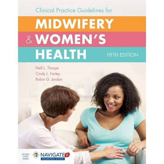 Clinical Practice Guidelines for Midwifery & Women's Health