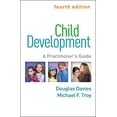 thumbnail image 1 of Pre-Owned Child Development: A Practitioner's Guide (Clinical Practice with Children, Adolescents, and Families), 9781462542994, 1462542999, Hardcover, Fourth edition, 1 of 1
