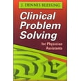 thumbnail image 1 of Pre-Owned Clinical Problem Solving for Physician Assistants (Paperback) 0803607695 9780803607699, 1 of 1