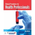 thumbnail image 1 of Pre-Owned Clinical Procedures for Health Professionals (Paperback) 1284032418 9781284032413, 1 of 1