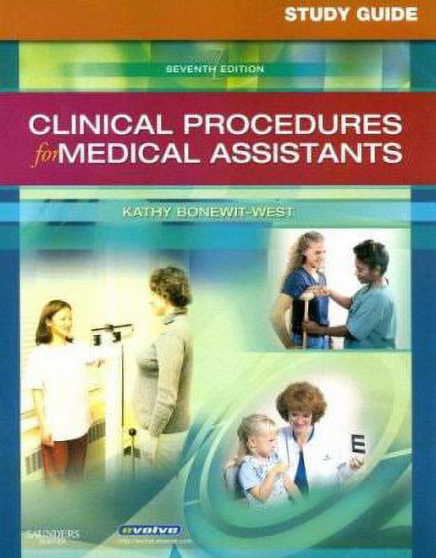 Pre-Owned Clinical Procedures for Medical Assistants (Paperback 9781416047667) by Kathy Bonewit-West