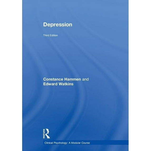 Clinical Psychology: A Modular Course Depression, (Hardcover)