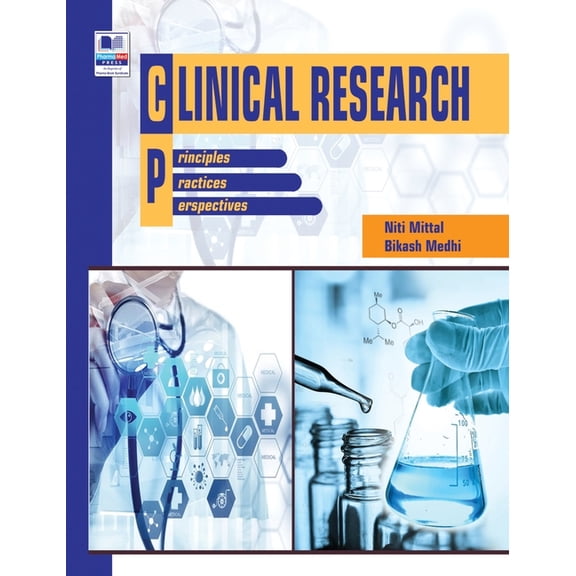 Clinical Research: Principles, Practice and Perspective (Hardcover)