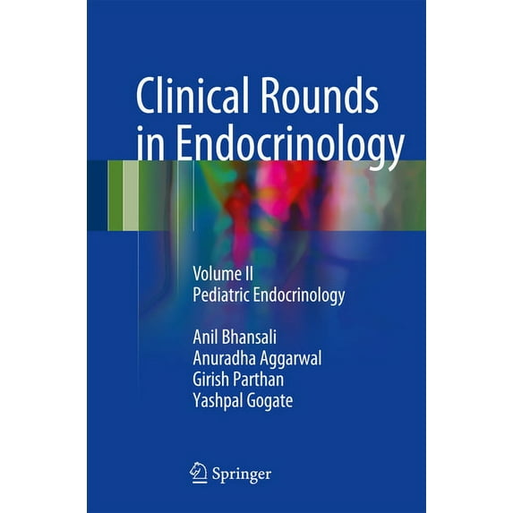 Clinical Rounds in Endocrinology: Volume II - Pediatric Endocrinology, (Hardcover)