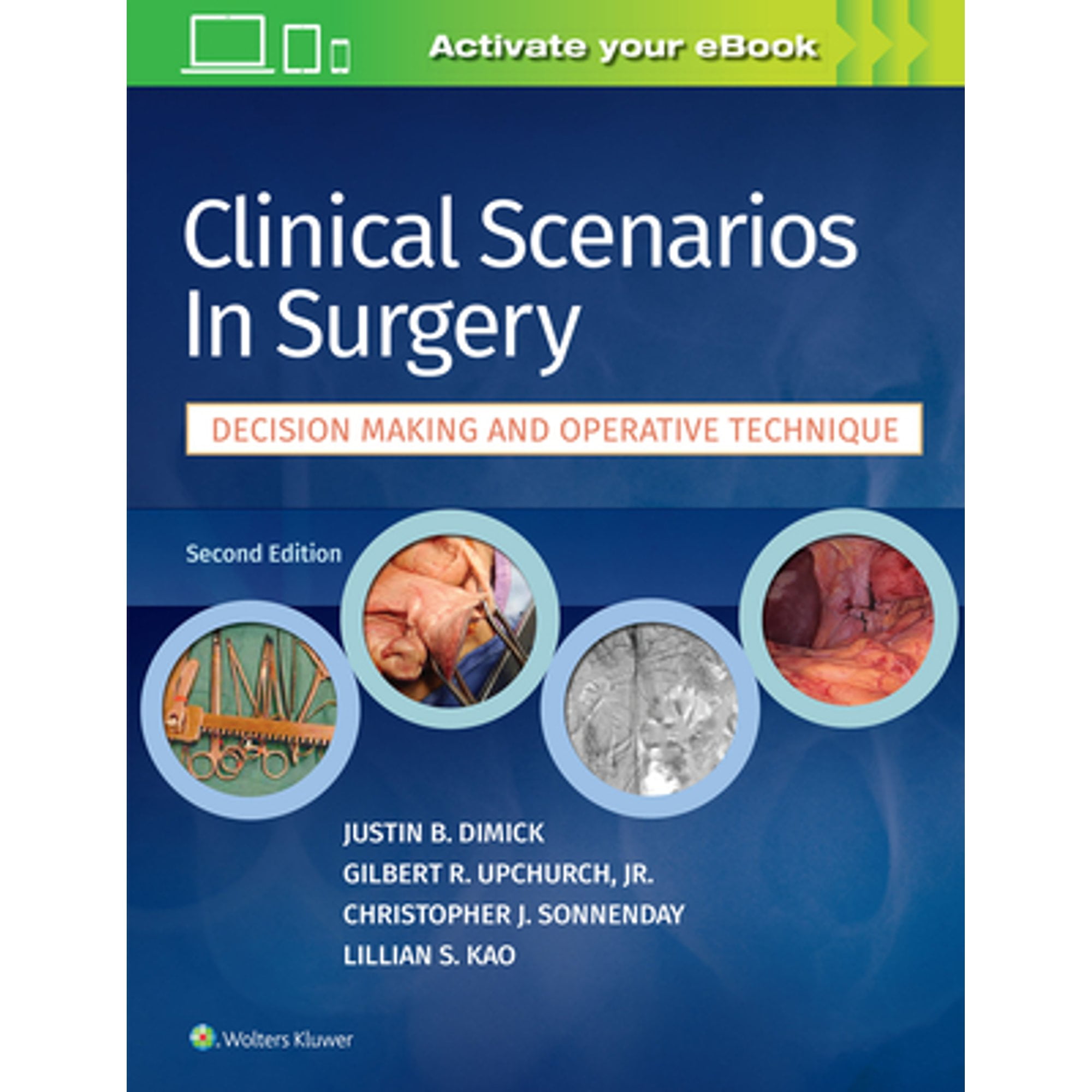 Pre-Owned Clinical Scenarios in Surgery: Decision Making and Operative Technique Paperback