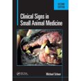 thumbnail image 1 of Pre-Owned Clinical Signs in Small Animal Medicine (Paperback) 9781498766845, 1 of 1
