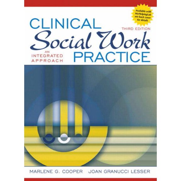 Pre-Owned Clinical Social Work Practice : An Integrated Approach 9780205545506