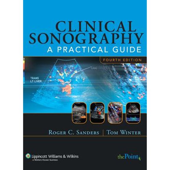 Pre-Owned Clinical Sonography: A Practical Guide (Paperback) 0781748690 9780781748698