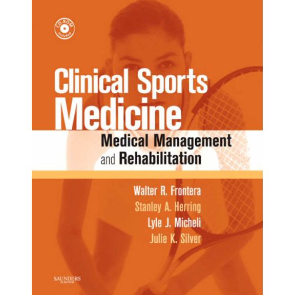Pre-Owned Clinical Sports Medicine : Medical Management and Rehabilitation (Paperback) 9781416024439