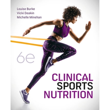 Pre-Owned Clinical Sports Nutrition 6th Edition 9781760425647 1760425648 Paperback 6 edition