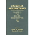 thumbnail image 1 of Clinical Supervision : Coaching for Higher Performance (Hardcover), 1 of 1