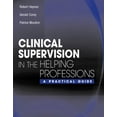 thumbnail image 1 of Pre-Owned Clinical Supervision in the Helping Professions: A Practical Guide (Paperback) 0534563139 9780534563134, 1 of 1