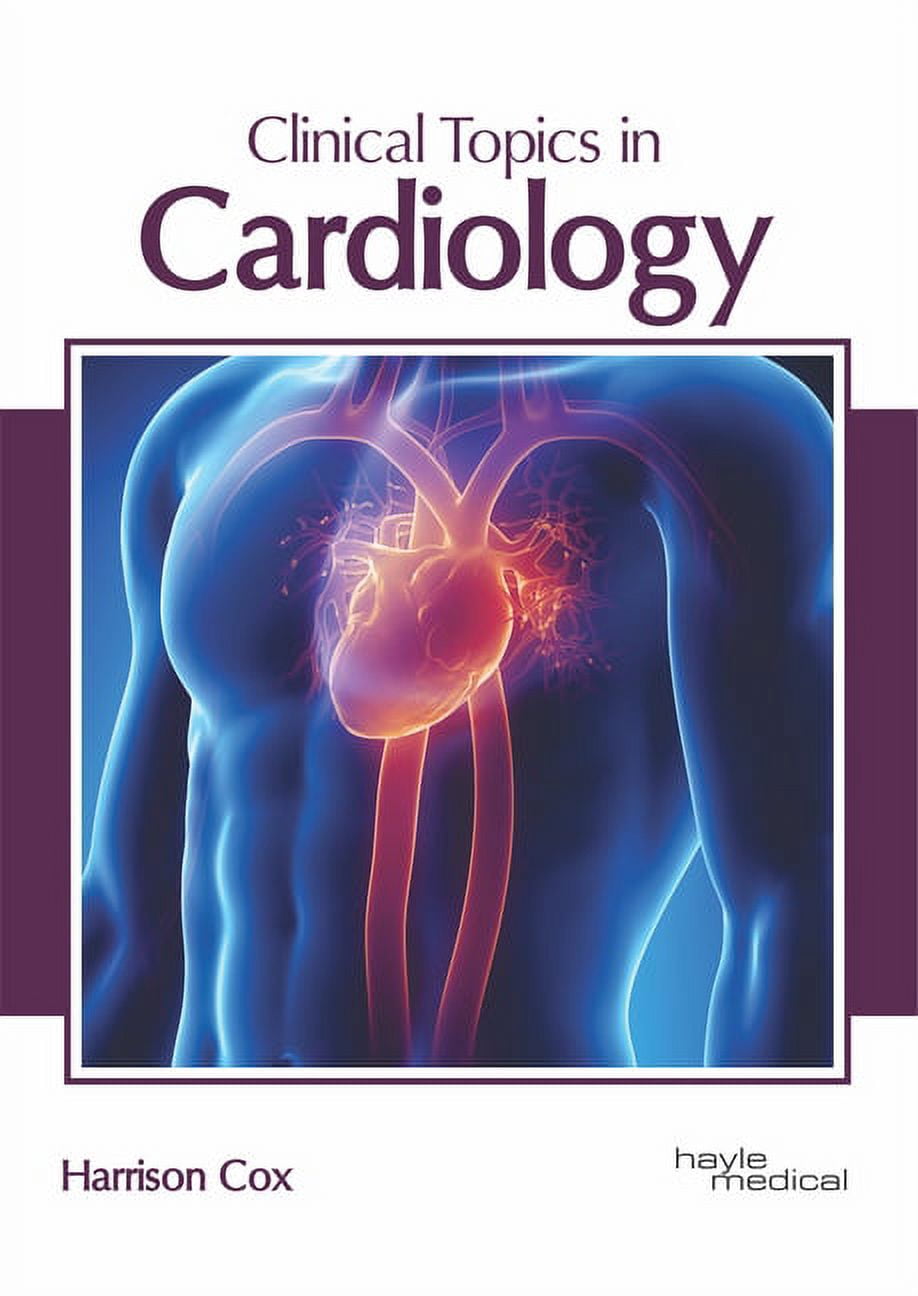 Clinical Topics in Cardiology, (Hardcover) - Walmart.com