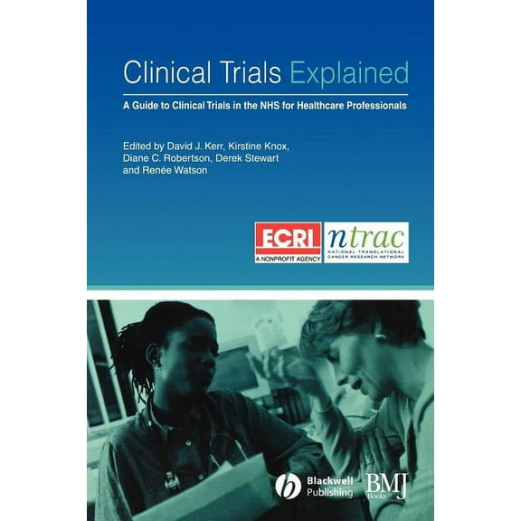 Clinical Trials Explained, (Paperback)