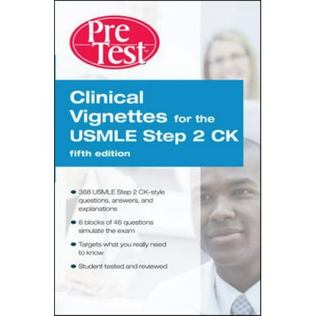 Clinical Vignettes for the USMLE Step 2 Ck Pretest Self-Assessment & Review, 5th Edition [Paperback - Used]