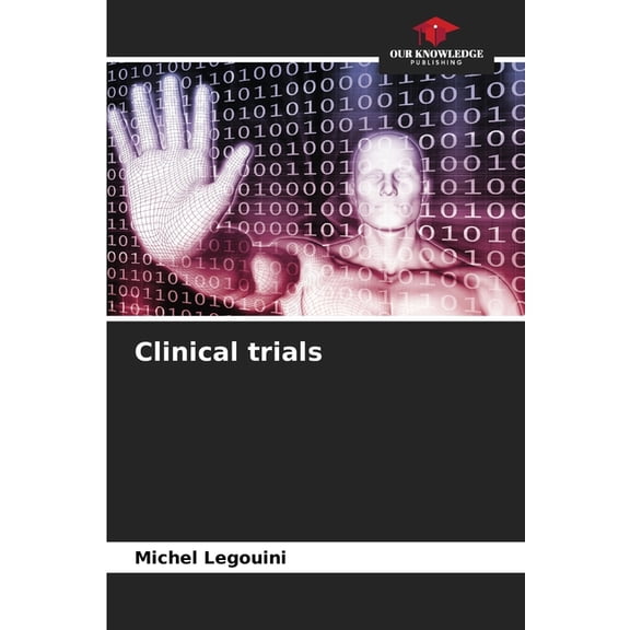 Clinical trials, (Paperback)