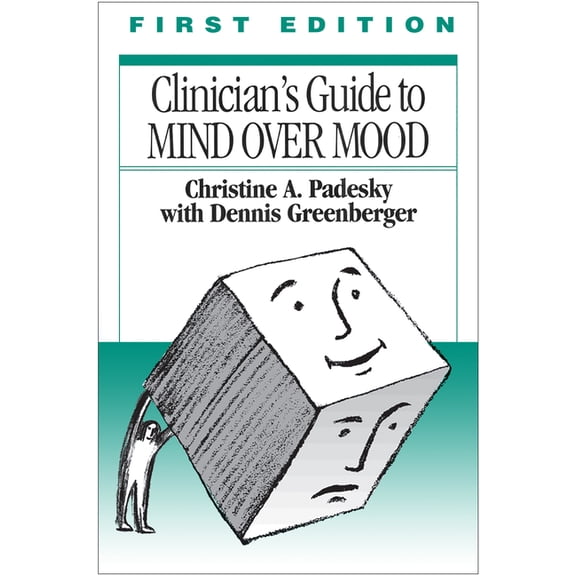 Pre-Owned Clinician's Guide to Mind Over Mood, First Edition (Edition 1) (Paperback)