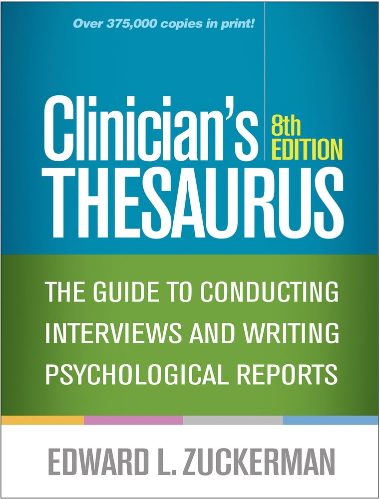 Pre-Owned Clinician's Thesaurus: The Guide to Conducting Interviews and Writing Psychological Reports (Paperback) 1462538800 9781462538805