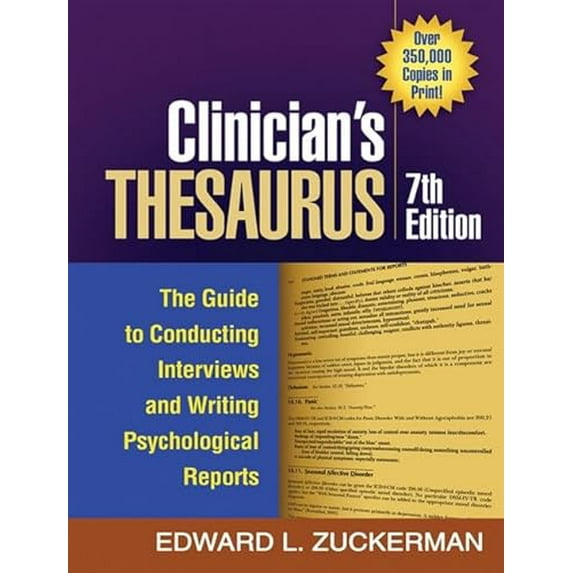 Pre-Owned Clinician's Thesaurus, 7th Edition: The Guide to Conducting Interviews and Writing Psychological Reports, 9781606238745, 1606238744, Paperback, 7th edition
