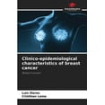 thumbnail image 1 of Clinico-epidemiological characteristics of breast cancer (Paperback), 1 of 1