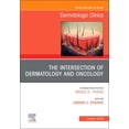 thumbnail image 1 of Clinics: Dermatology The Intersection of Dermatology and Oncology, an Issue of Dermatologic Clinics: Volume 37-4, Book 37, (Hardcover), 1 of 1