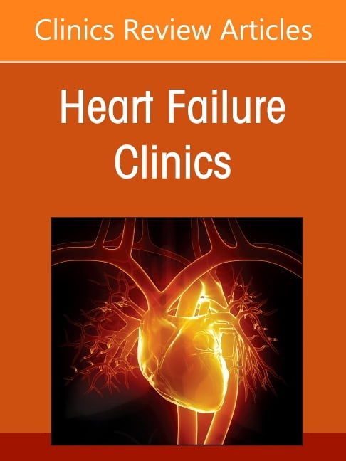 Clinics: Internal Medicine Heart and Brain a Complex Interaction, an Issue of Heart Failure Clinics: Volume 22-4, Book 22, (Hardcover)