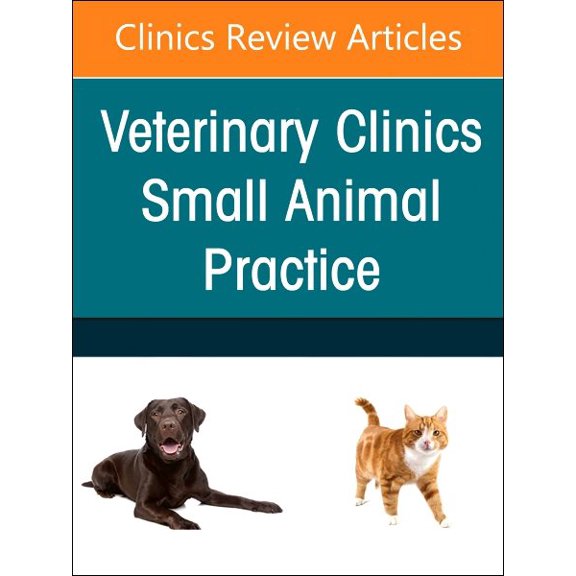 Pre-Owned Clinics: Veterinary Medicine Small Animal Endoscopy, an Issue of Veterinary Clinics of North America: Small Animal Practice: Volume 54-4, Book 54, (Hardcover)
