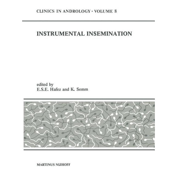 Clinics in Andrology Instrumental Insemination, Book 8, (Paperback)