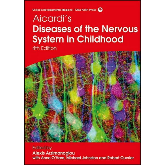 Clinics in Developmental Medicine Aicardi's Diseases of the Nervous System in Childhood, (Hardcover)