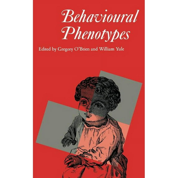 Clinics in Developmental Medicine (Mac Keith Press: Behavioural Phenotypes (Hardcover)