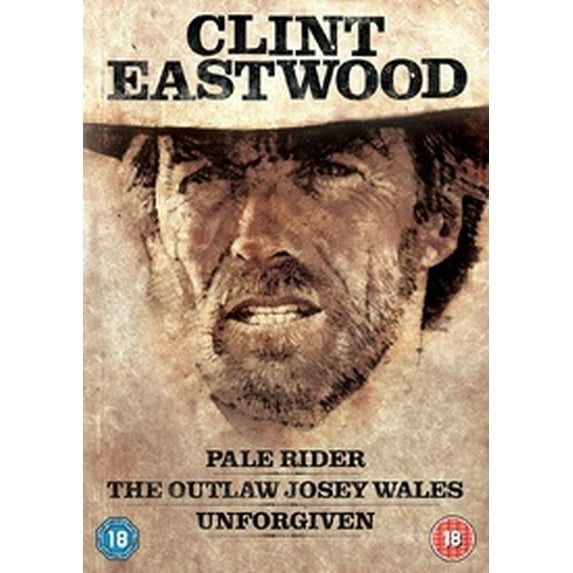Clint Eastwood: Pale Rider / Unforgiven / The Outlaw Josey Wales
