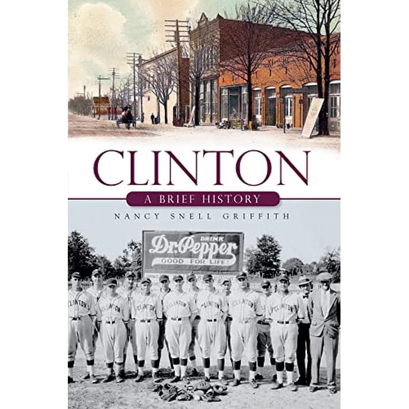 Pre-Owned Clinton:: A Brief History (Paperback) 159629647X 9781596296473