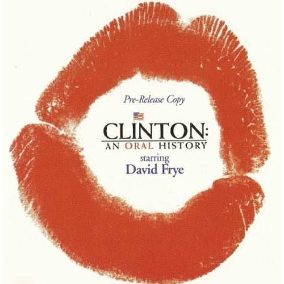 Clinton: An Oral History Audio CD