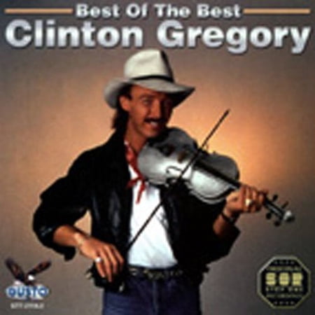 Clinton Gregory - Best of Best - Music & Performance - CD