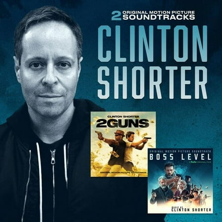Clinton Shorter - 2 GUNS / BOSS LEVEL - Music & Performance - CD