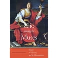 thumbnail image 1 of Clio Among the Muses: Essays on History and the Humanities, (Hardcover), 1 of 1