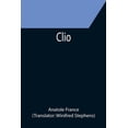 thumbnail image 1 of Clio  Paperback  9355395361 9789355395368 Anatole France, 1 of 1